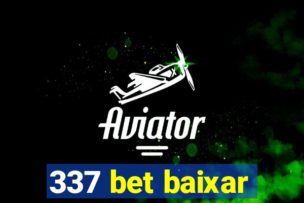 337 bet baixar