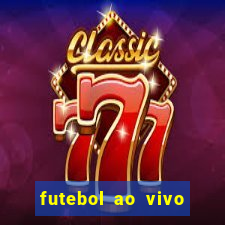 futebol ao vivo futebol muleke