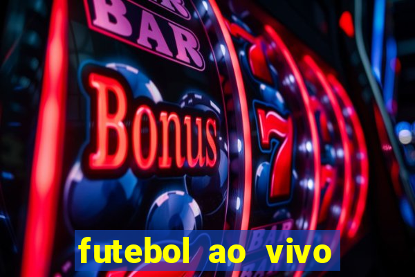 futebol ao vivo futebol muleke