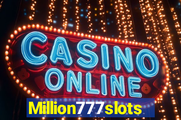 Million777slots