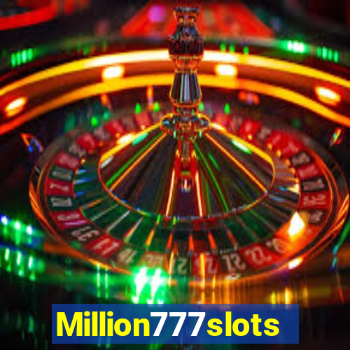 Million777slots