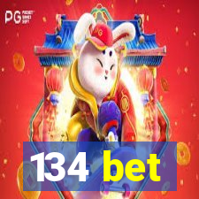 134 bet