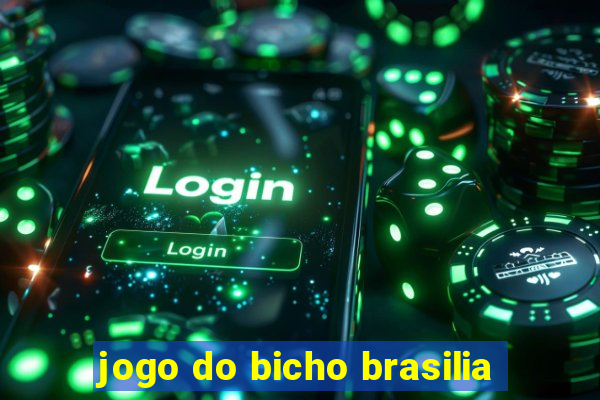 jogo do bicho brasilia