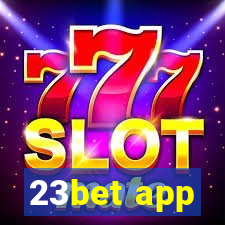 23bet app