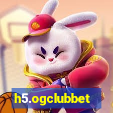 h5.ogclubbet