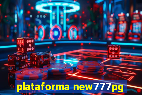 plataforma new777pg