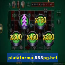 plataforma 555pg.bet