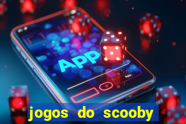 jogos do scooby doo adventure 1 2 3 4 5