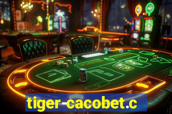 tiger-cacobet.com