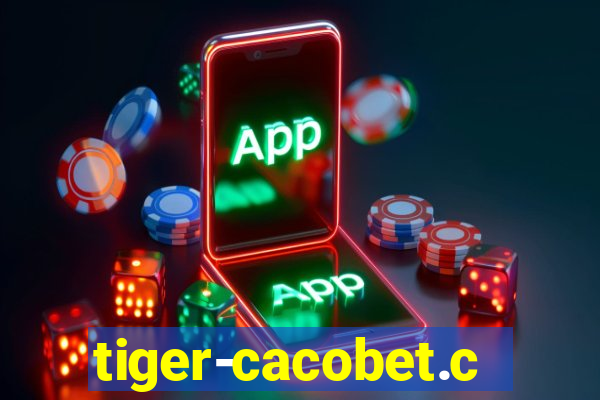 tiger-cacobet.com