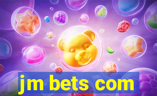 jm bets com