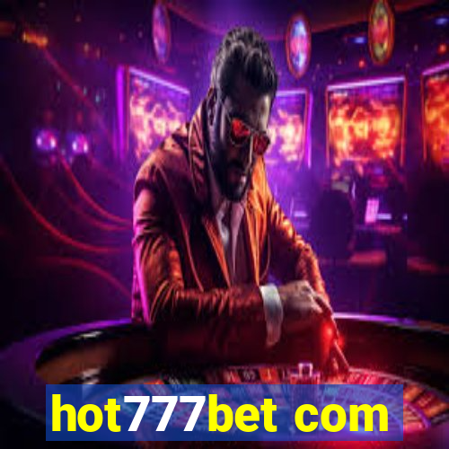 hot777bet com