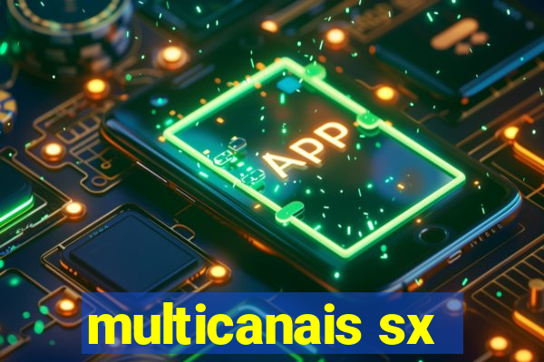 multicanais sx