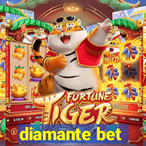 diamante bet