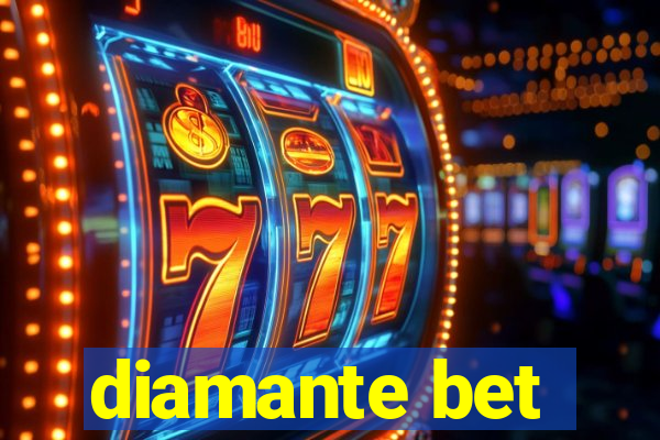 diamante bet