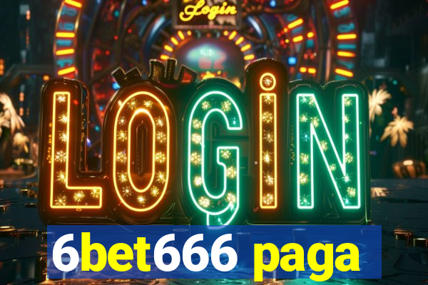 6bet666 paga