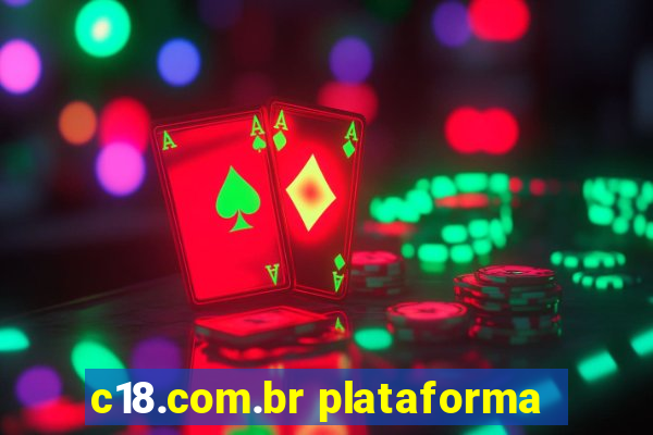 c18.com.br plataforma