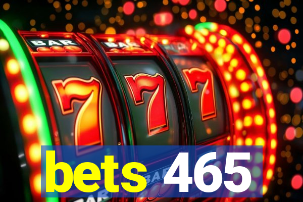 bets 465