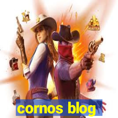 cornos blog