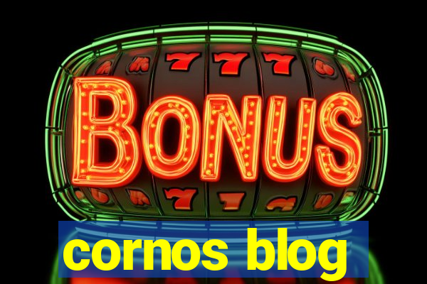 cornos blog