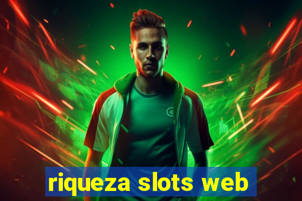 riqueza slots web