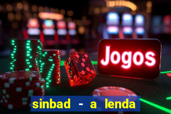 sinbad - a lenda dos sete mares download