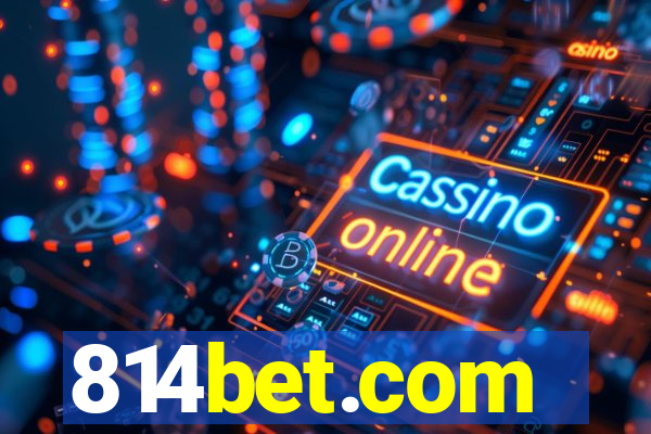 814bet.com