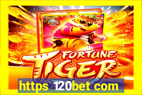 https 120bet com