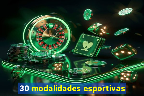 30 modalidades esportivas