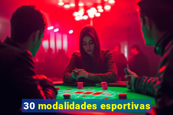 30 modalidades esportivas