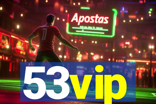 53vip