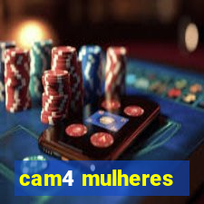 cam4 mulheres