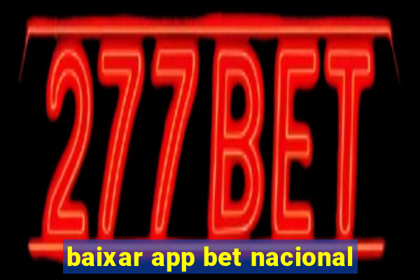 baixar app bet nacional