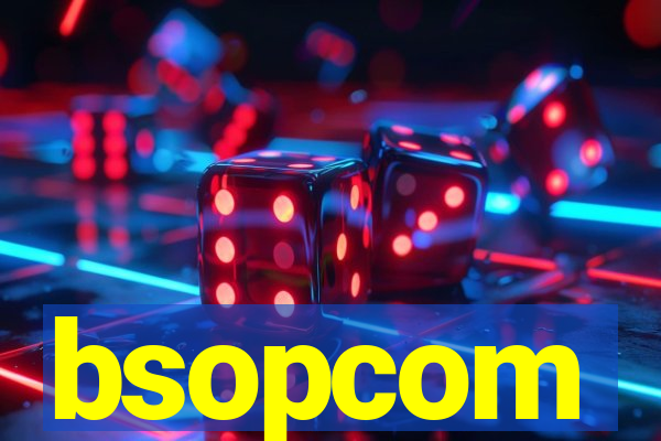 bsopcom