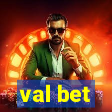 val bet