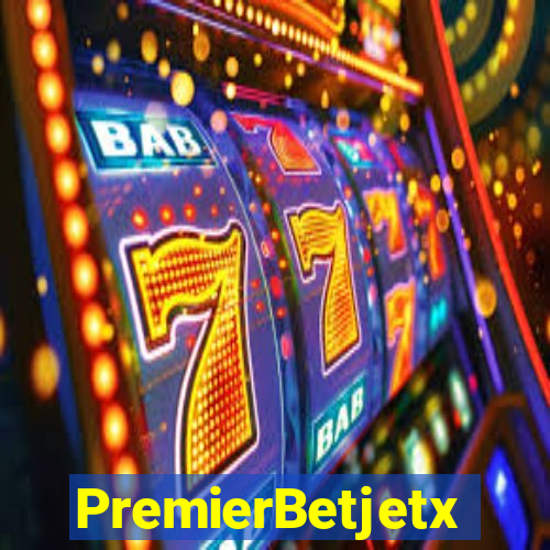 PremierBetjetx