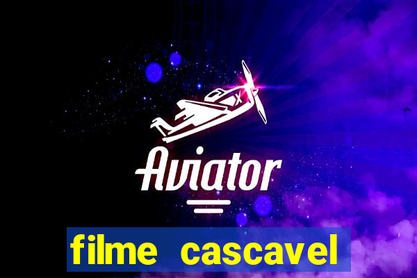 filme cascavel final explicado