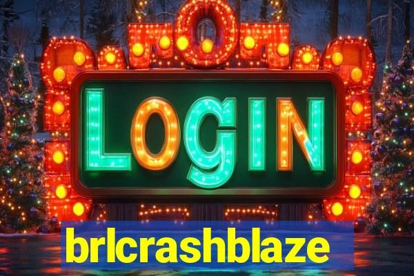 brlcrashblaze