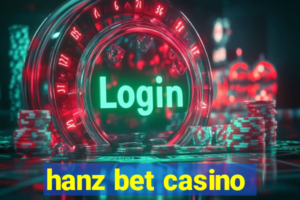 hanz bet casino