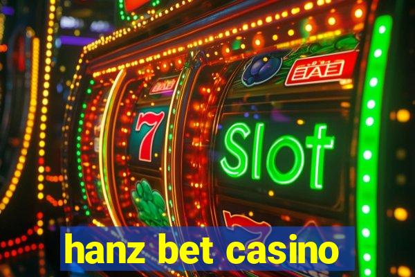 hanz bet casino