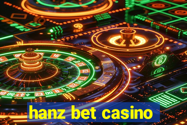 hanz bet casino