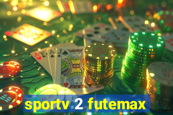 sportv 2 futemax