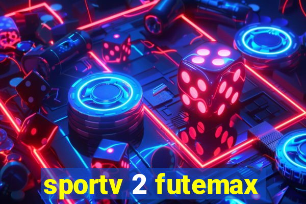 sportv 2 futemax