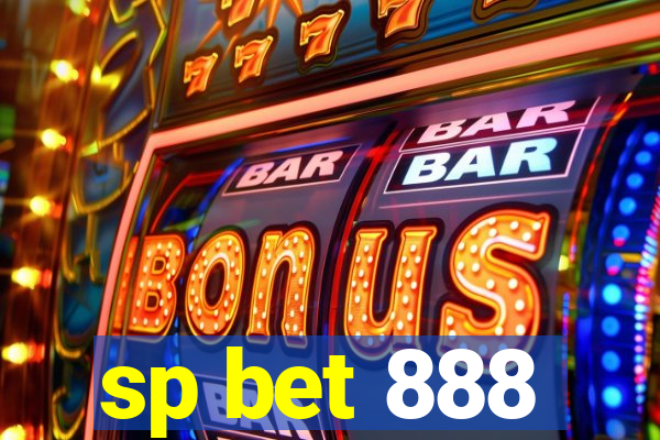 sp bet 888