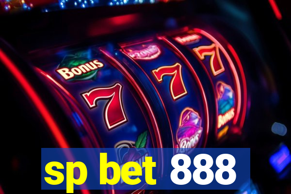 sp bet 888