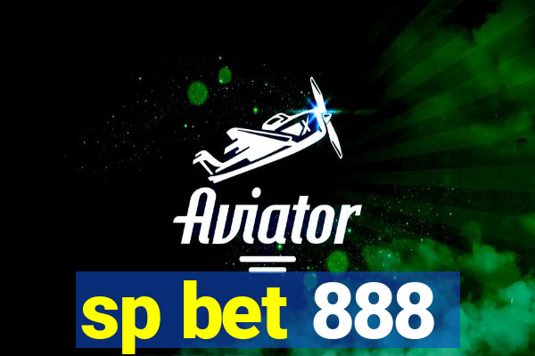 sp bet 888