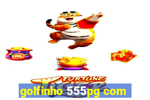 golfinho 555pg com