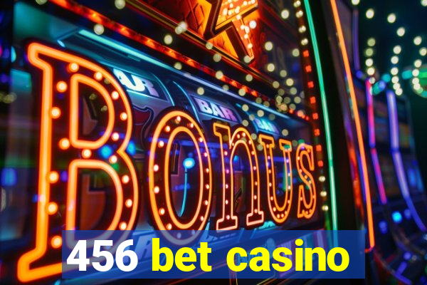 456 bet casino