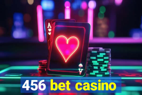 456 bet casino