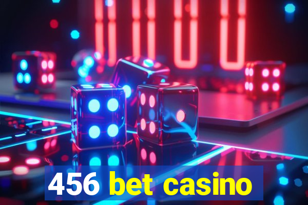 456 bet casino